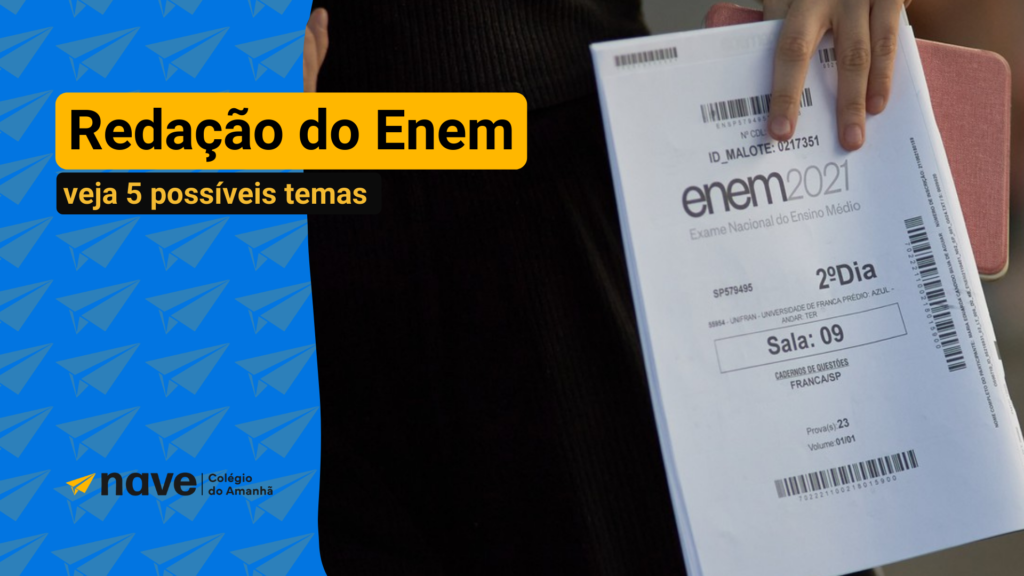 Veja 5 possíveis temas para o ENEM com a Nave