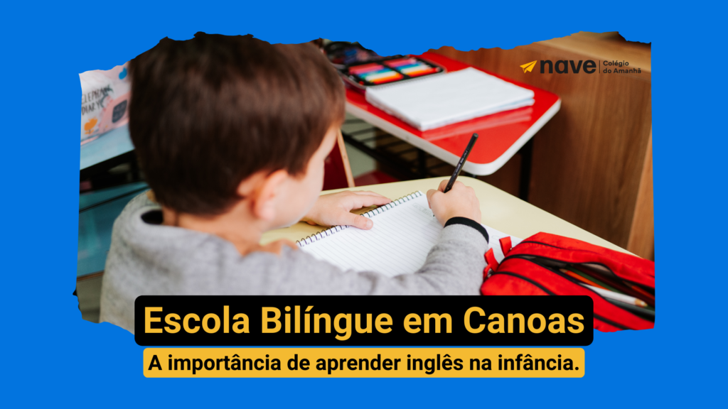 Conheça a Nave, escola bilíngue em Canoas.