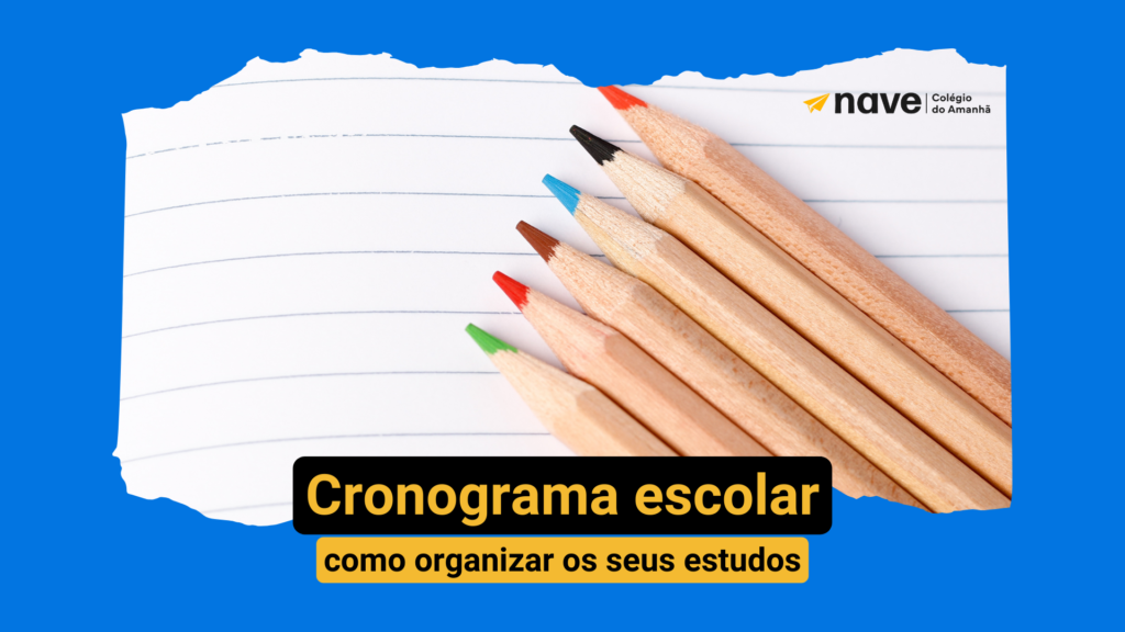 Veja como montar um cronograma de estudos eficiente com a Nave