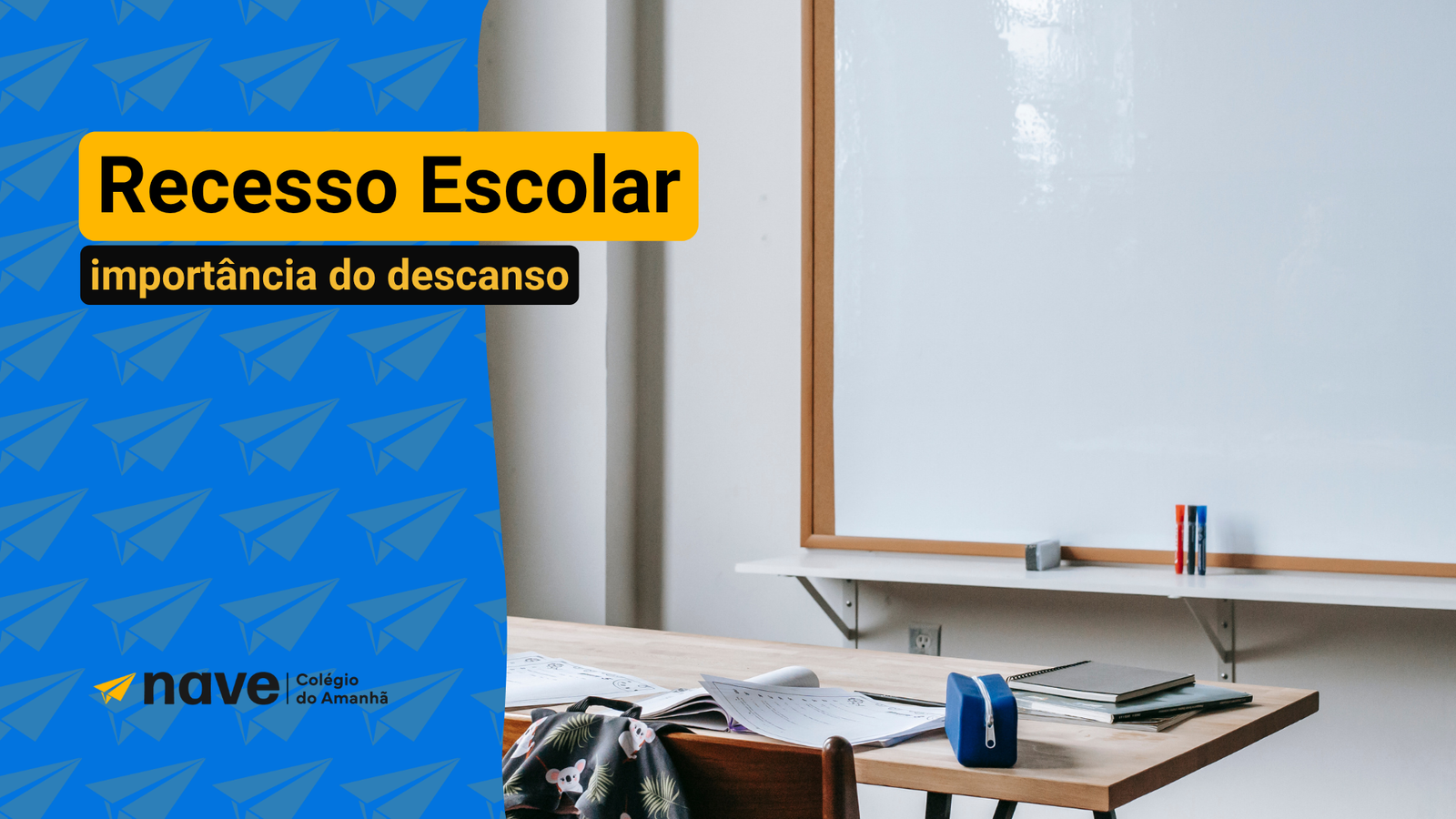 importância do recesso escolar para os alunos.