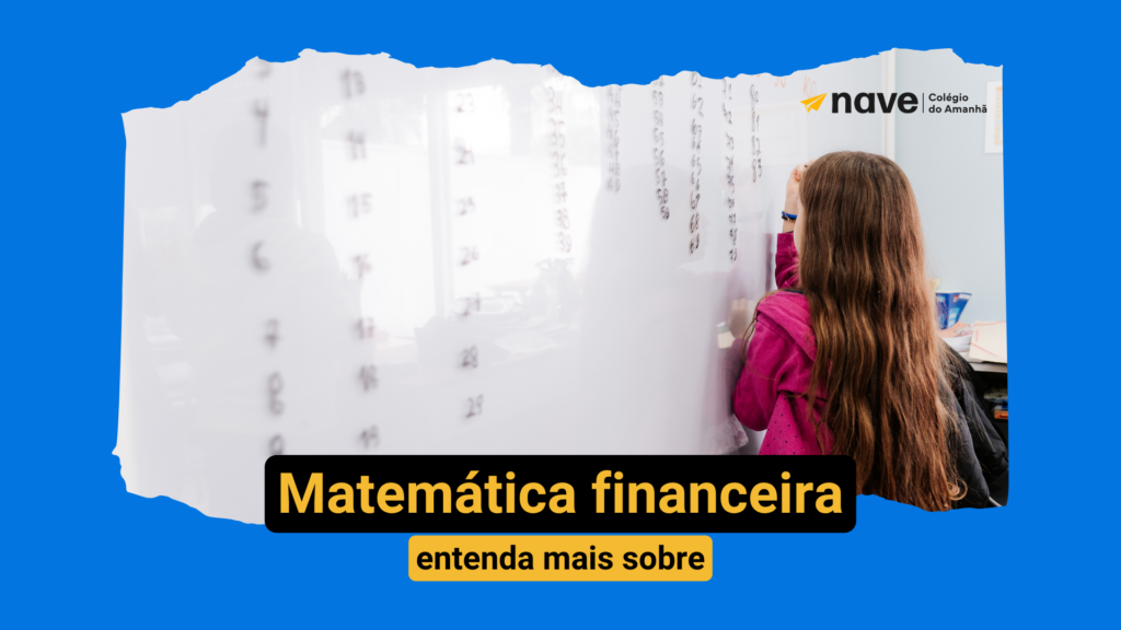 Como a matemática financeira funciona?