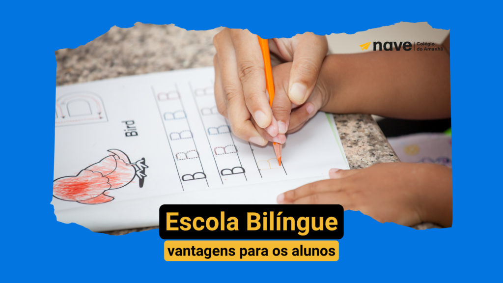 A Nave é uma escola bilíngue