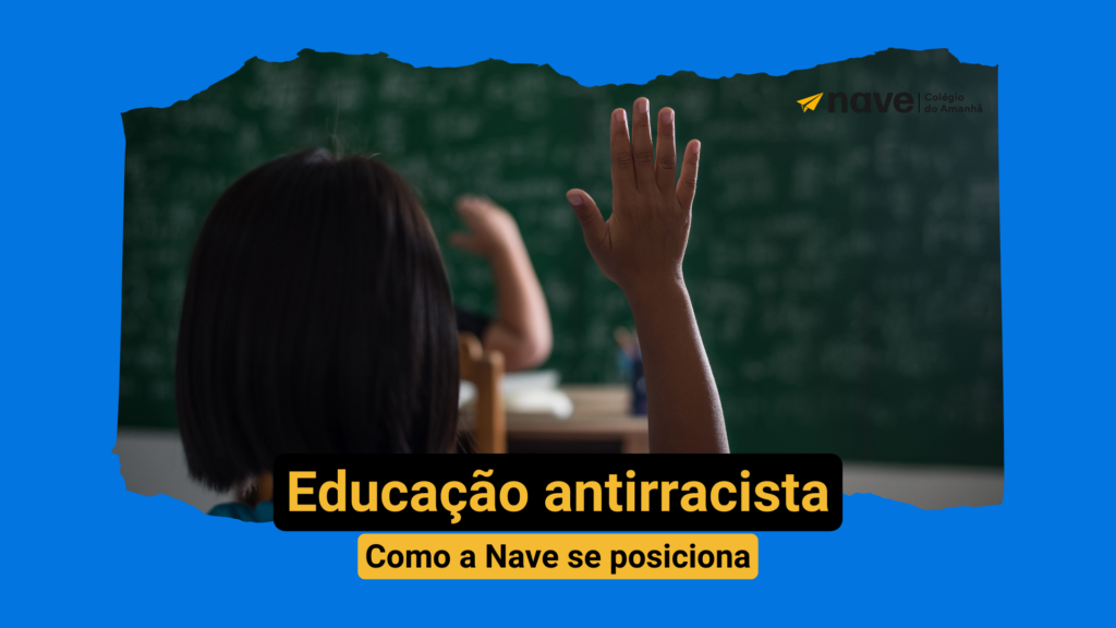 Como a Nave se preocupa com a educação antirracista