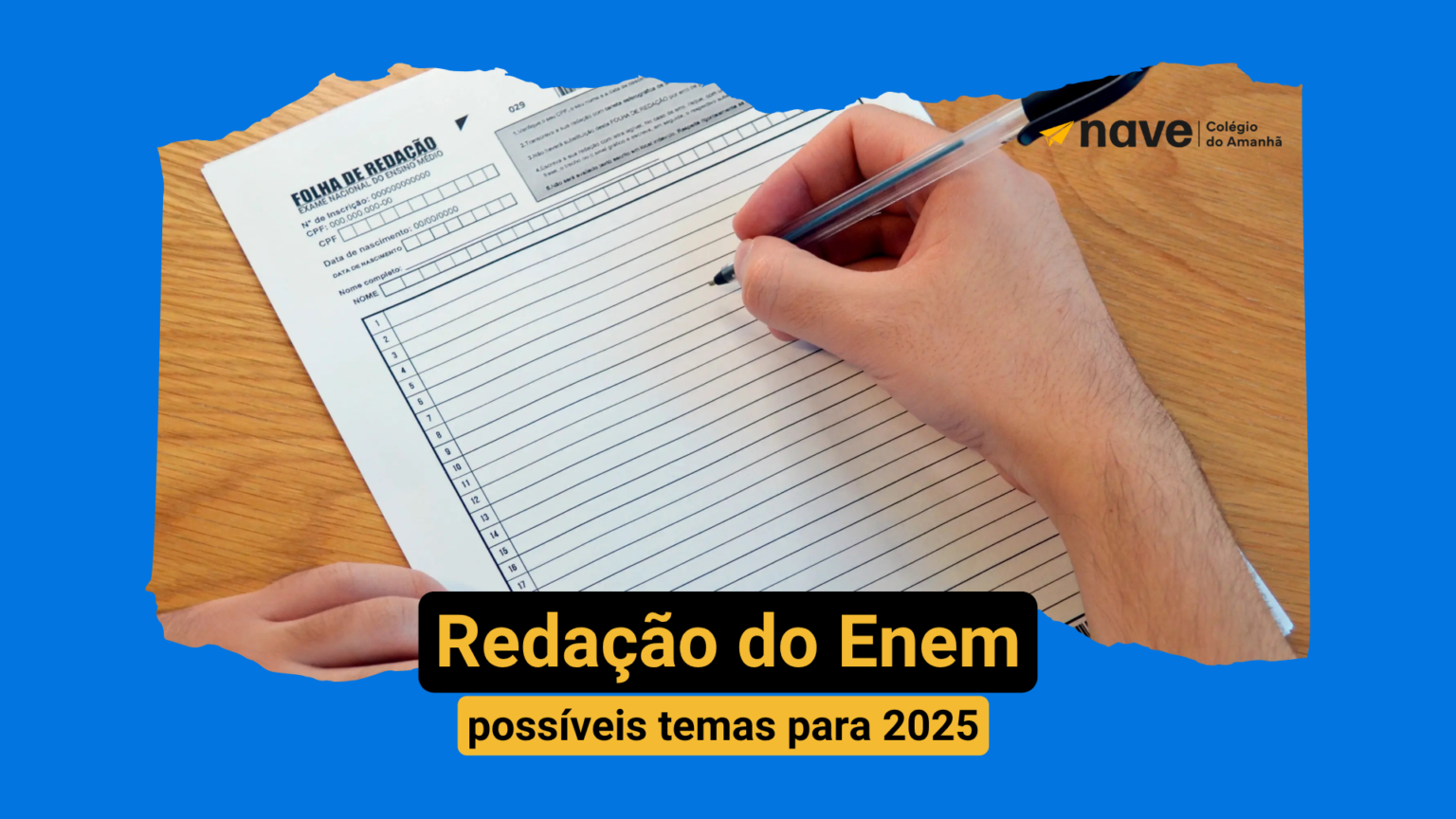 Redação do ENEM 2025: veja 6 possíveis temas - Nave