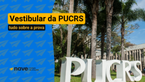 Vestibular da PUCRS e como se preparar para a prova