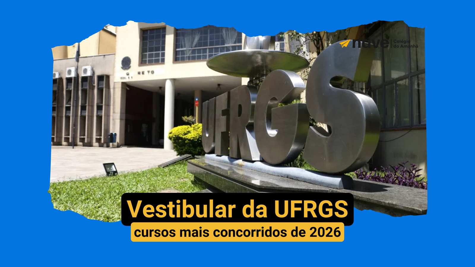 Confira quais são 10 cursos mais concorridos do vestibular da ufrgs 2026